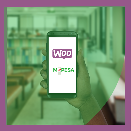 WooCommerce M-PESA Plugin: Streamline Payments with MPESA STK Push and Pay on Delivery